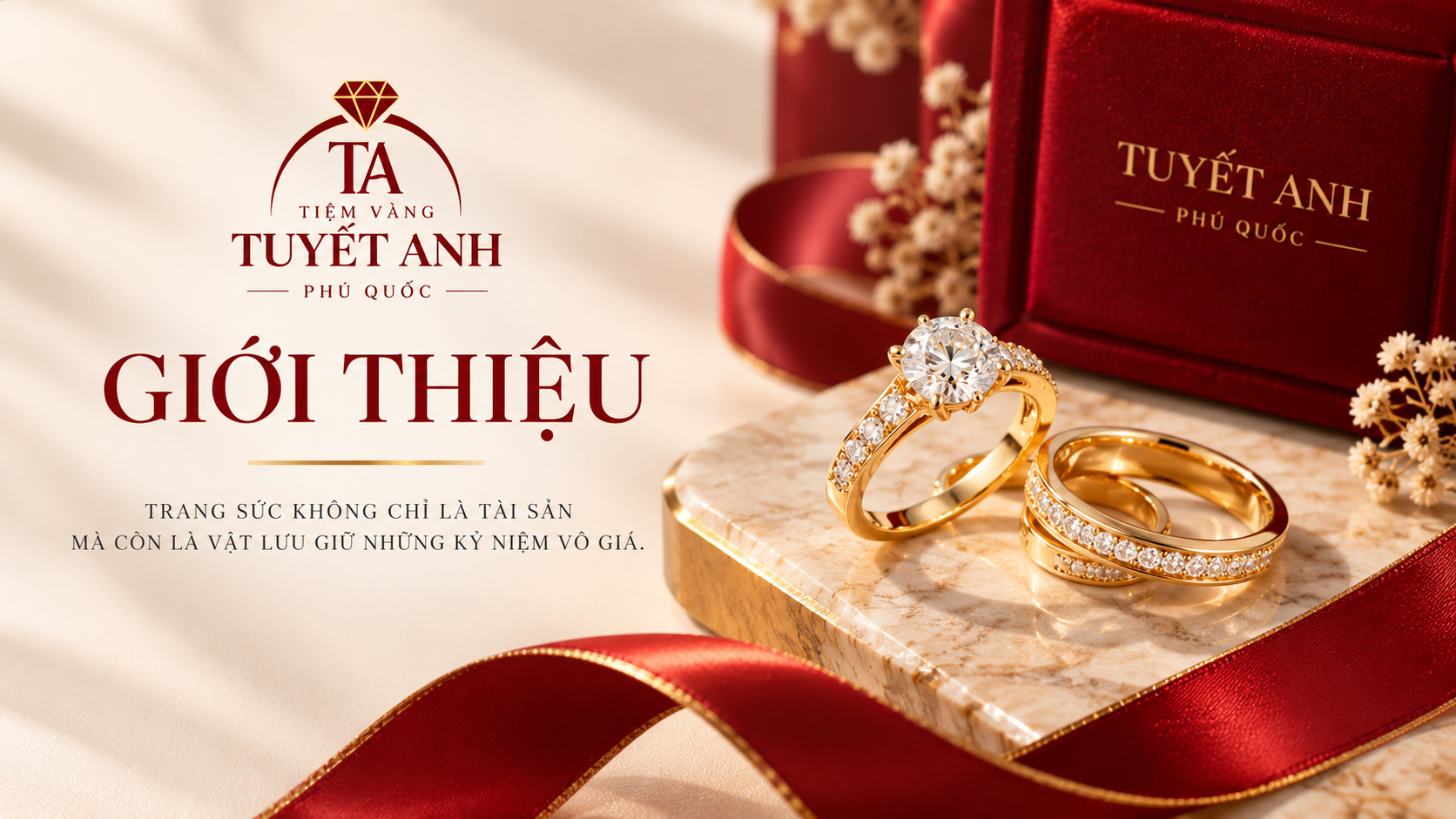 Giới thiệu Tiệm Vàng Tuyết Anh Phú Quốc